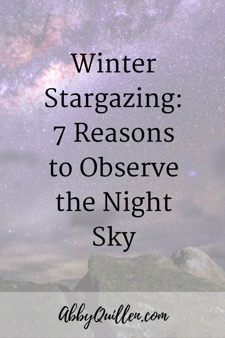 Winter Stargazing 7 reasons to observe the night sky