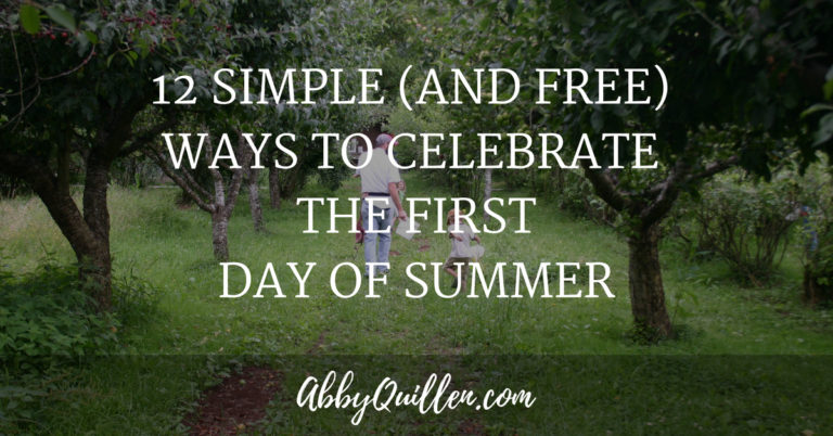12 Simple (and Free) Ways to Celebrate the First Day of Summer