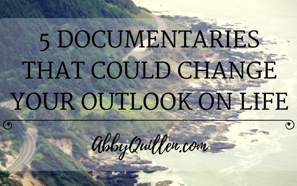 5 Documentaries That Could Change Your Outlook on Life