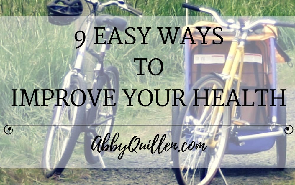 9 Easy Ways to Improve Your Health