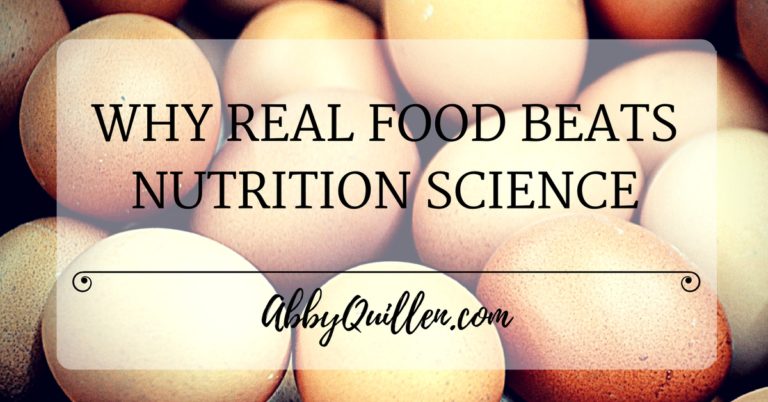 Why Real Food Beats Nutrition Science #health #wellness