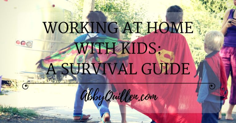 Working at Home with kids_ A Survival Guide #parenting #work #workathome