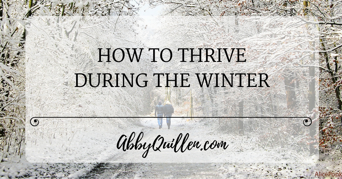 How to Thrive During the Winter #seasons