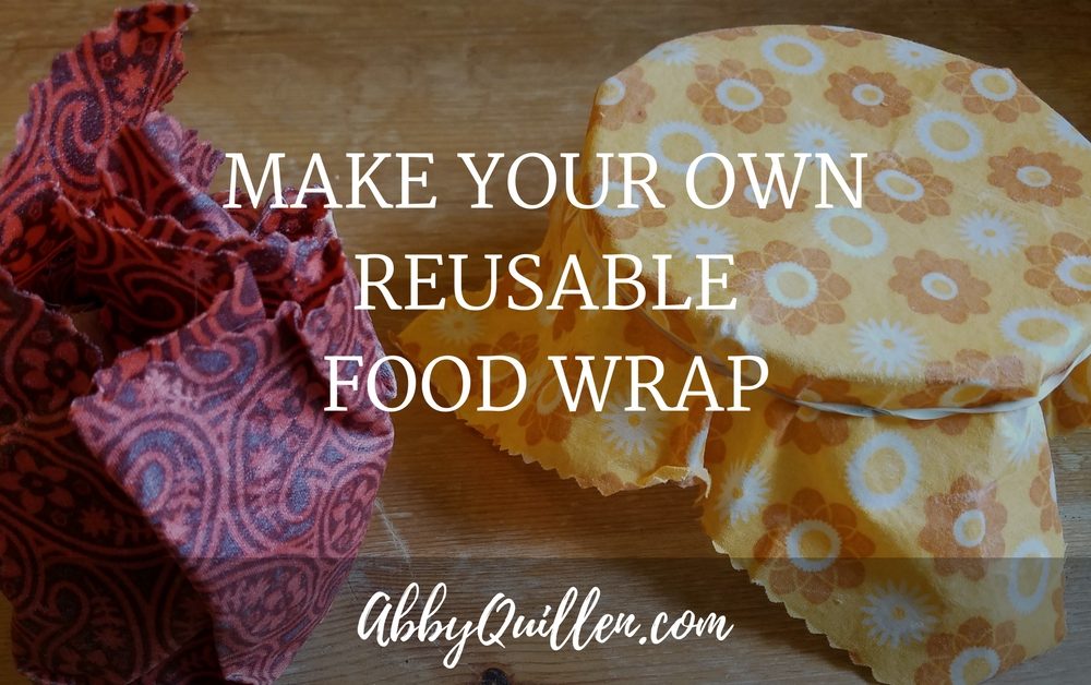 Make Your Own Reusable Food Wrap